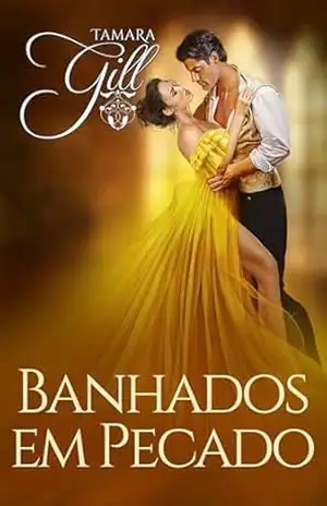 Banhados em Pecado (A Herdeira Livro 5) – Tamara Gill