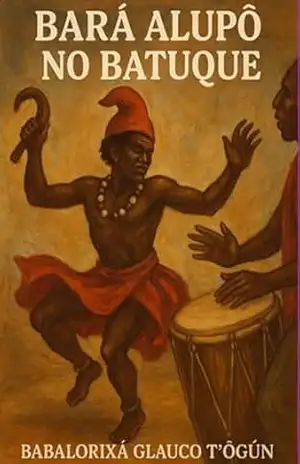 Bará Alupô No Batuque – Babalorixá Glauco T´ogum