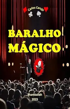Baralho Mágico – Carlos Araujo Carujo