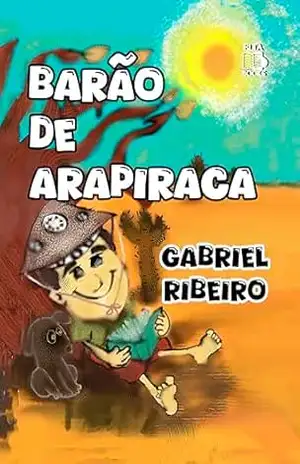 BARÃO DE ARAPIRACA – GABRIEL RIBEIRO
