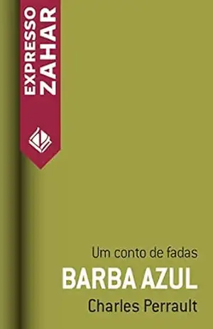 Barba Azul: Um conto de fadas – Charles Perrault