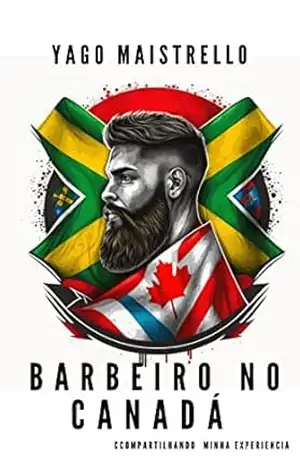 Barbeiro no Canadá – Compartilhando minha experiência: Barbeiro brasileiro no Canadá contando minha experiência de vida e trabalho aqui – Yago Sajonetti Maistrello
