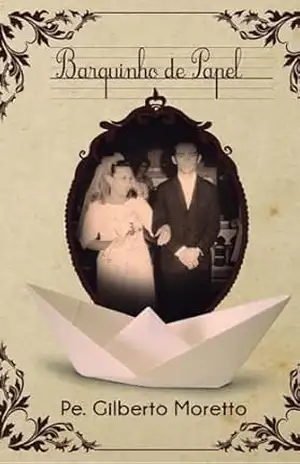 Barquinho de Papel - Gilberto Moretto