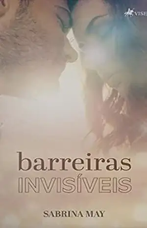 Barreiras Invisíveis – Sabrina May