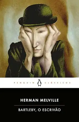 Bartleby, O Escrivão – Herman Melville