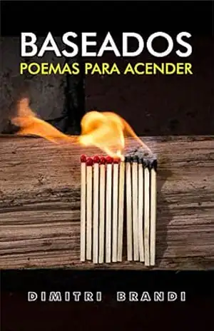 Baseados: Poemas Para Acender – Dimitri Brandi
