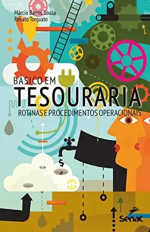 Básico em tesouraria: rotinas e procedimentos operacionais - Márcio Barros Souza