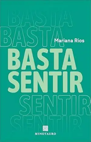 Basta sentir – Mariana Rios