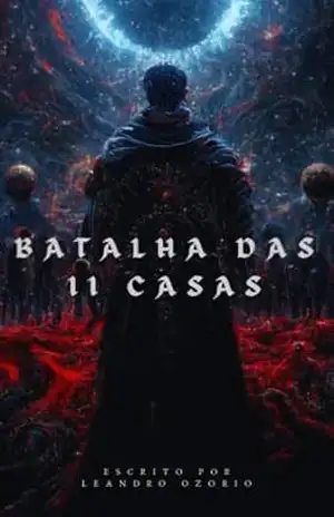 Batalha das 11 casas – Jose Leandro Ozorio de Oliveira