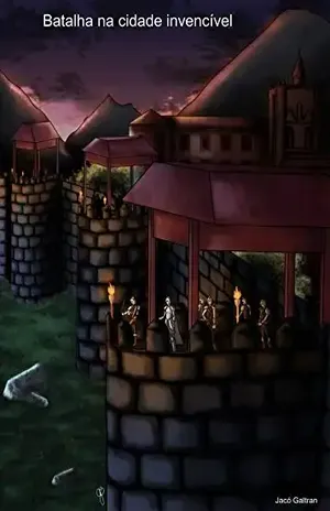 Batalha na cidade invencível - Jacó Galtran