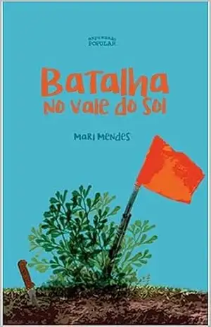 Batalha no vale do sol – Mari Mendes