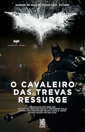 Batman, O Cavaleiro das Trevas Ressurge – Camelot Editora