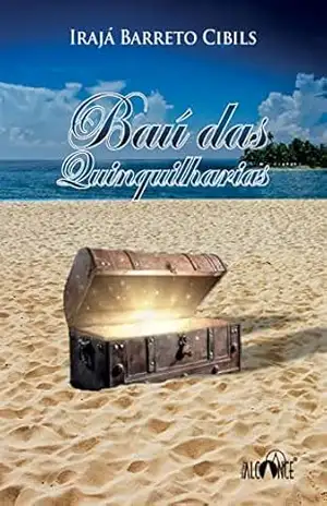 Baú das Quinquilharias – Irajá Barreto Cibils