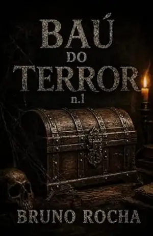 Baú do Terror: N.1 (Coleção Baú do Terror) – Bruno Rocha