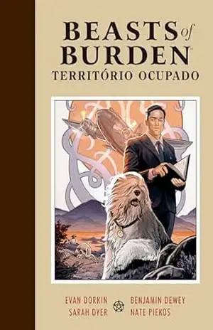 Beasts of Burden: Território Ocupado – Evan Dorkin