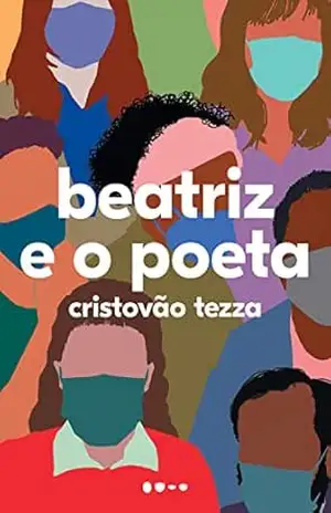 Beatriz e o poeta – Cristovão Tezza
