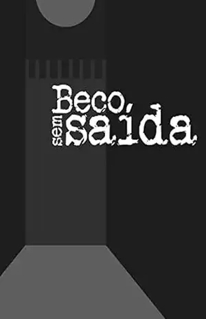 Beco sem saída - Luis Bezerra