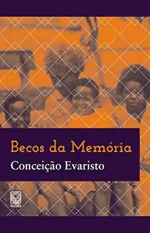 Becos da memória – Conceição Evaristo