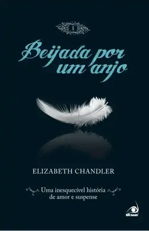 Beijada por um anjo 1 – Elizabeth Chandler