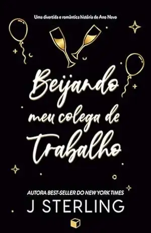 Beijando meu Colega de Trabalho (Divertindo–se no Feriado) – J. Sterling