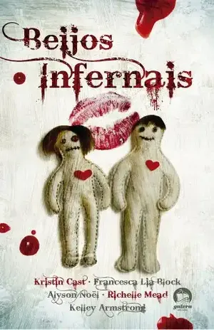 Beijos infernais – Alyson Noel