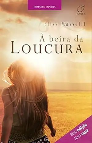 Beira da Loucura – Elisa Masselli