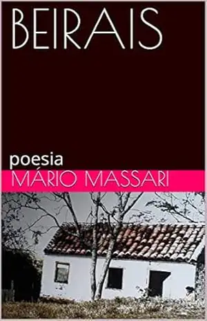 BEIRAIS: poesia – Mário Massari