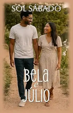 Bela e Júlio (A Redenção do Amor Livro 3) – Sol Sábado