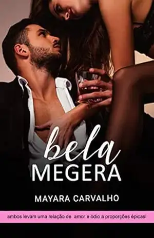 Bela Megera: Livro Único – Mayara Carvalho