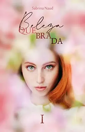 Beleza quebrada I: Entre Deuses e Demônios - Sabrina Naud