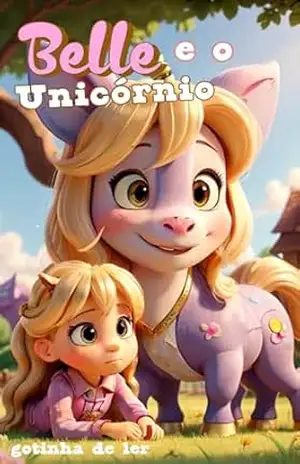 Belle e o Unicórnop – ANDRE RIBEIRO