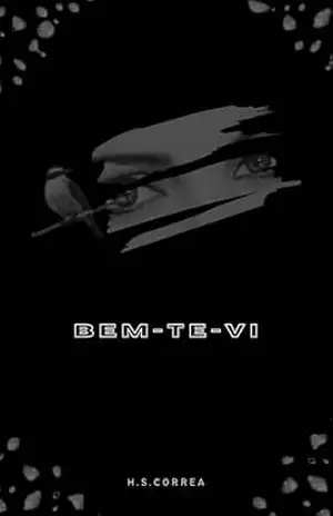 Bem–te–vi: E vi muito bem… – H.S. Corrêa