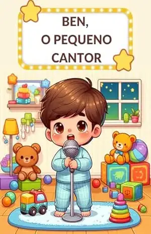 Ben: o Pequeno Cantor – Adna Renata Santos
