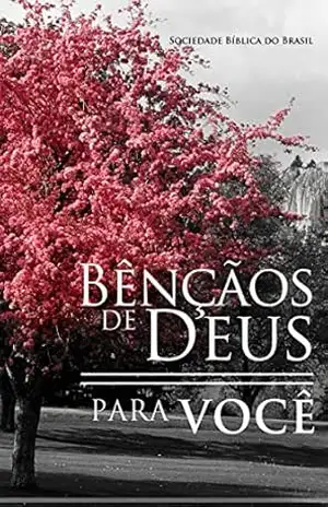 Bênçãos de Deus para você – Sociedade Bíblica do Brasil