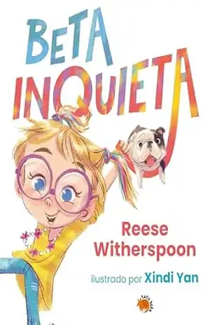 Beta Inquieta – Reese Witherspoon