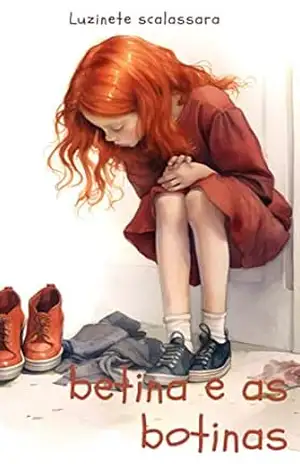 Betina e as Botinas – LUZINETE SCALASSARA