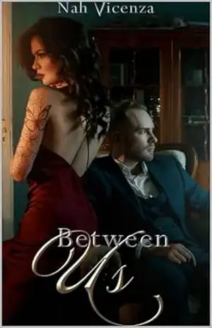 Between Us – Livro 1 – Entre Nós – Nah  Vicenza