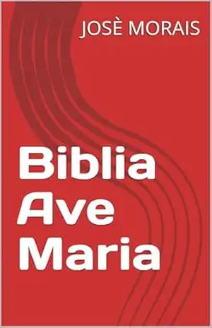 Biblia Ave Maria – JOSÈ MORAIS