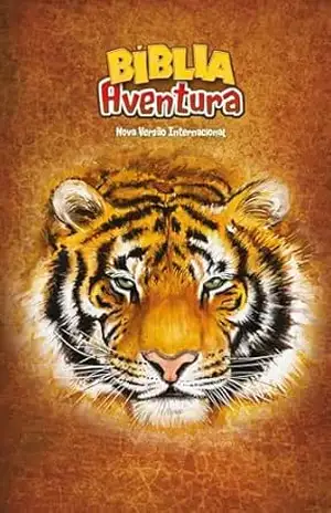 Bíblia Aventura para crianças, NVI, Capa dura com fechamento em ímã, Tigre – Thomas Nelson Brasil
