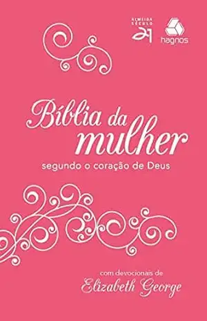 Bíblia da mulher segundo o coração de Deus - Elizabeth George