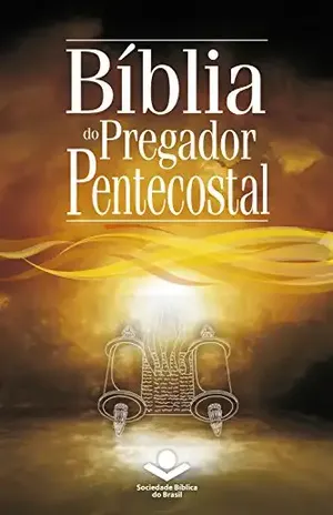 Bíblia do Pregador Pentecostal: Almeida Revista e Corrigida – Sociedade Bíblica do Brasil