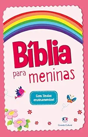 Bíblia para meninas (Bíblia para crianças) - Paloma Blanca Alves Barbieri