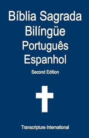 Bíblia Sagrada Bilíngüe Português Espanhol – Transcripture International