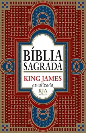 Bíblia sagrada King James atualizada: KJA 400 anos - Comitê de tradução KJA