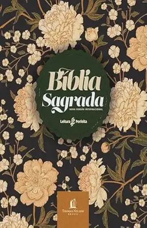 Bíblia Sagrada NVI, Capa luxo, Flores, Espaço Anotações – Thomas Nelson Brasil