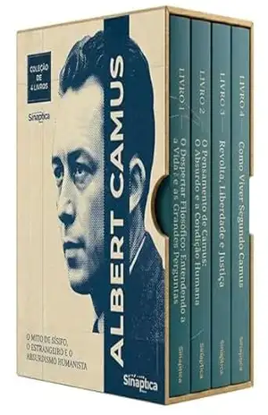 Biblioteca Albert Camus – 4 Livros – Um guia prático para lidar com a existência, desenvolver equilíbrio emocional e pensar com nitidez: Filosofia e Desenvolvimento Pessoal - Sináptica