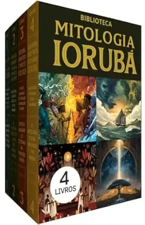 Biblioteca de Mitologia Iorubá: Sabedoria ancestral, orixás e tradições vivas: Entre mitos, rituais e a presença viva da tradição africana – Biblioteca Quântica