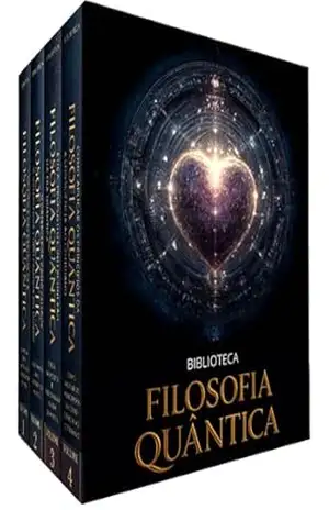 Biblioteca Filosofia Quântica: Uma Jornada entre Física, Filosofia e Existência: Da Matéria à Mente: A Revolução Filosófica da Física Quântica - Biblioteca Quântica