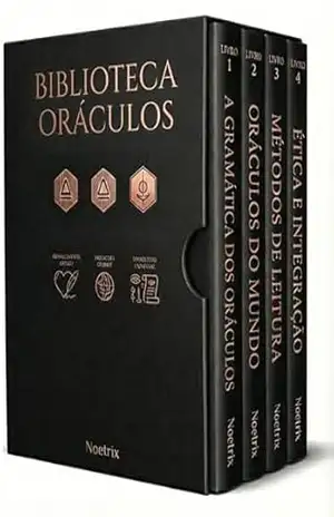 Biblioteca Oráculos – 4 Livros – Leitura Simbólica para Iniciantes: Tarô, Runas, I Ching e Métodos Práticos: Como Perguntar, Interpretar e Aplicar: Um Manual de Autoconhecimento com Oráculo – Noetrix
