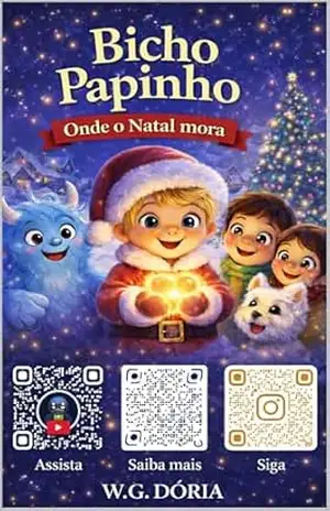 Bicho–papinho: Onde o Natal mora (O Bicho–papinho) – W.G. Dória